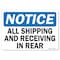 Signmission OSHA Notice, 5" Height, All Shipping and Receiving In Rear, 7" X 5", Landscape OS-NS-D-57-L-19521 - alternate 1